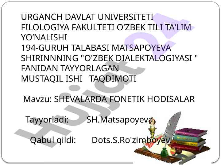 Fonetika haqida ma'lumot va o'zbek dialektlari