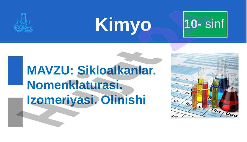 Sikloalkanlar nomenklaturasi va izomeriyasi 10-sinf kimyo