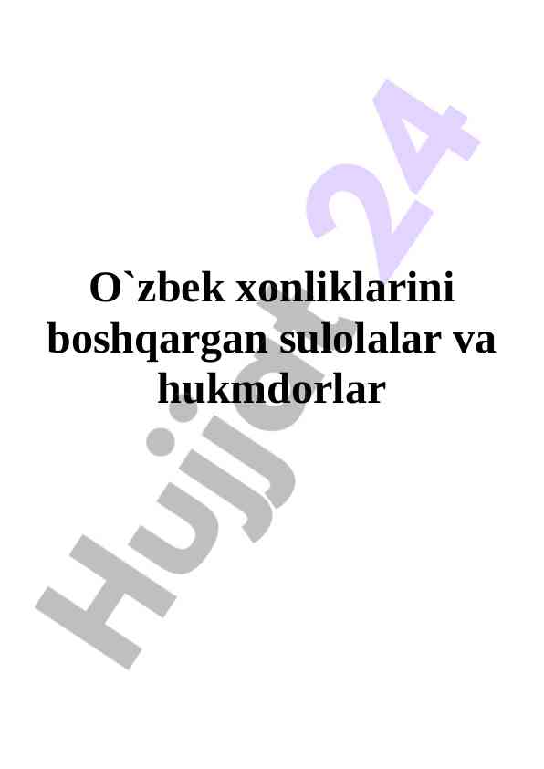 O'zbek xonliklarini boshqargan sulolalar tarixi