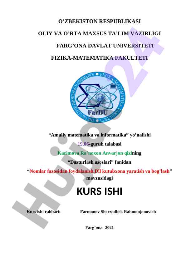 Dasturlash asoslari nomlar fazosidan foydalanish