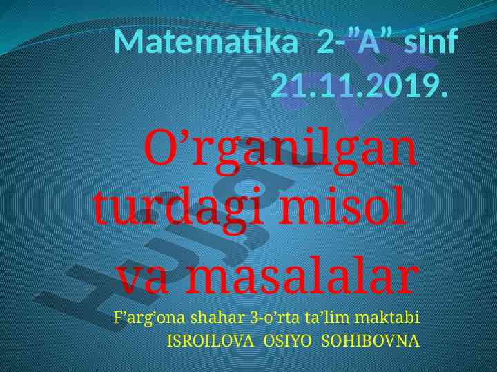 Matematika 2-a sinf misollarni yechish usullari