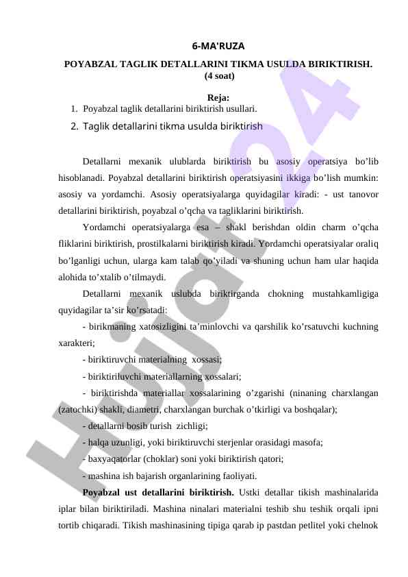 Poyabzal taglik detallarini tikma usulda biriktirish