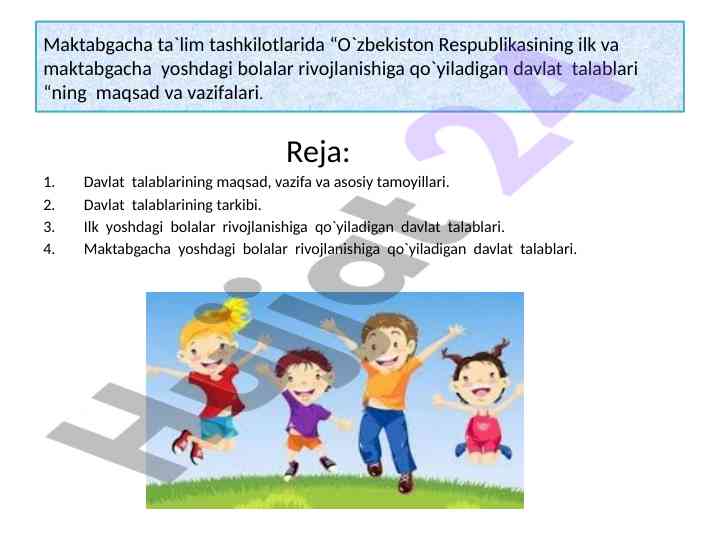 Maktabgacha ta'limda davlat talablari tahlili