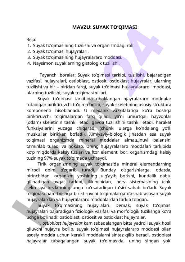 Suyak to‘qimasi tuzilishi va organizmdagi roli