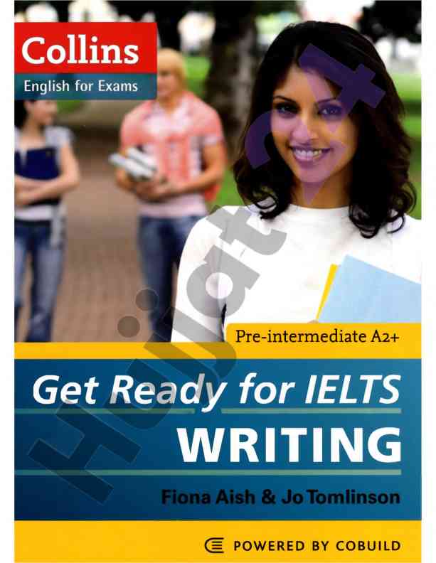 Pre-intermediate a2+ get ready for ielts writing guide