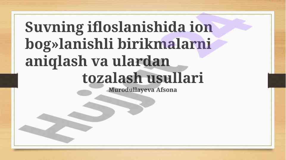 Suvning ifloslanishida ion bog'lanishli birikmalarni aniqlash