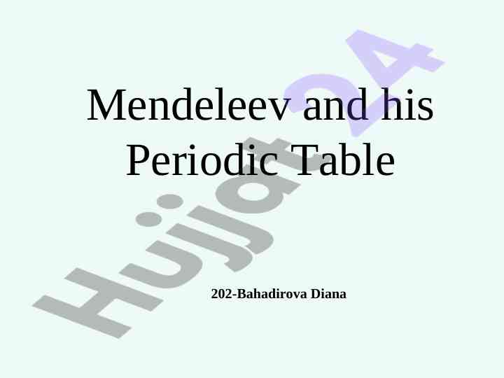 Mendeleev and his periodic table analysis and insights