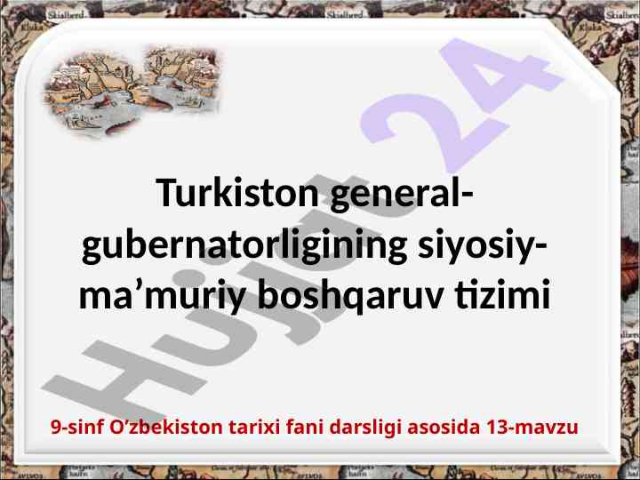 Turkiston General-Gubernatorligining Boshqaruv Tizimi