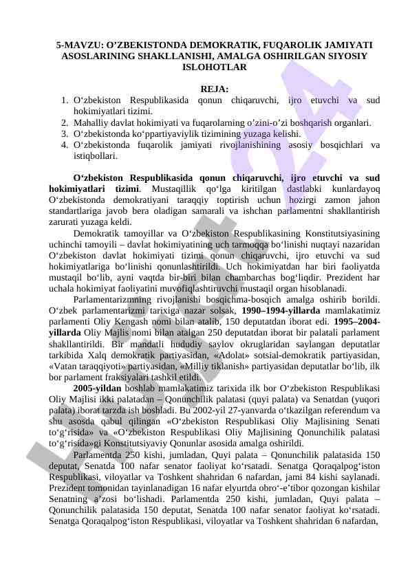 O’zbekistonda demokratik faoliyat va islohotlar