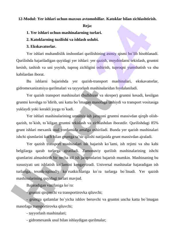 Yer ishlari uchun maxsus avtomobillar rejalari