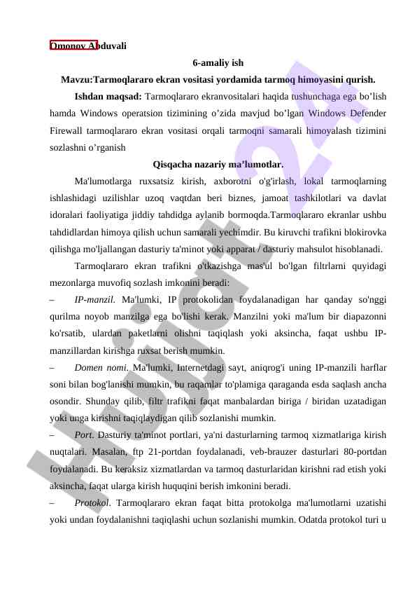 Tarmoqlararo ekran vositalari yordamida himoya tizimi