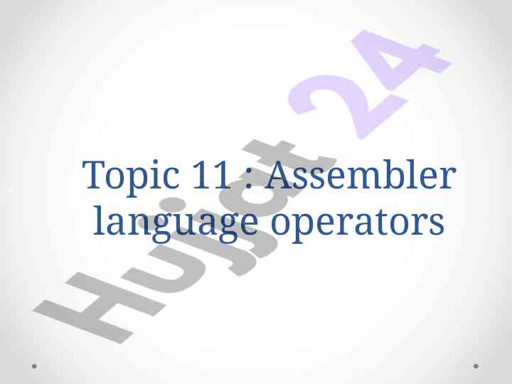 Assembler tili operatorlari mavzu bo'yicha tahlil