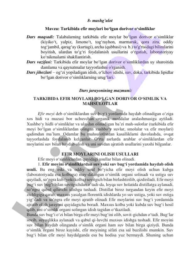 Efir moylari bo‘lgan dorivor o‘simliklar darsi