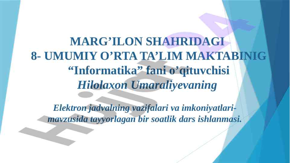 Elektron jadvalning vazifalari va imkoniyatlari