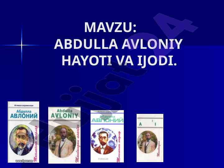 Abdulla avloniyning hayoti va ijodi