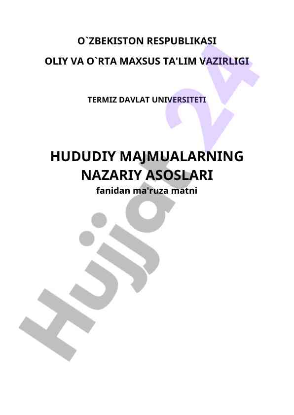 Hududiy majmualarning nazariy asoslari ma'ruza matni