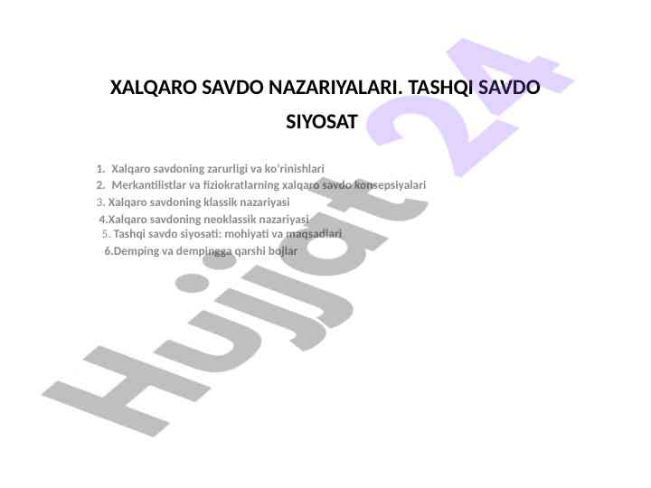 Xalqaro savdo nazariyalari va tashqi savdo siyosati
