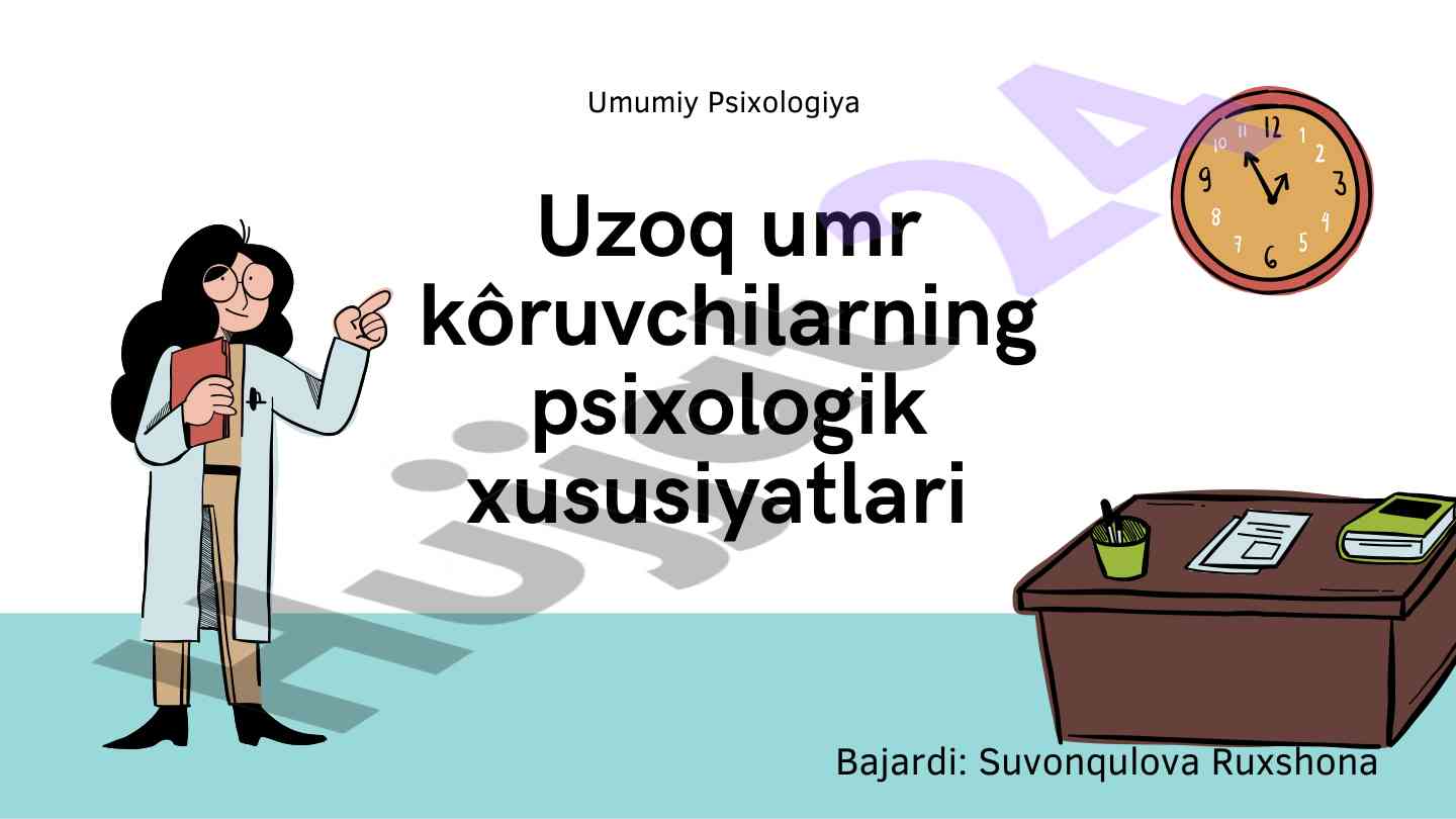 Uzoq umr ko‘ruvchilarning psixologik xususiyatlari
