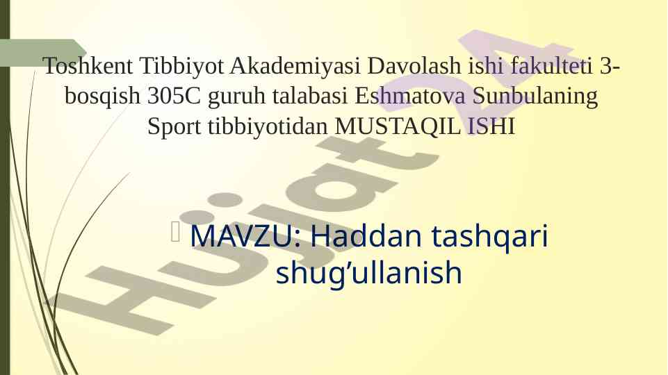 Sport tibbiyotida haddan tashqari shug‘ullanish