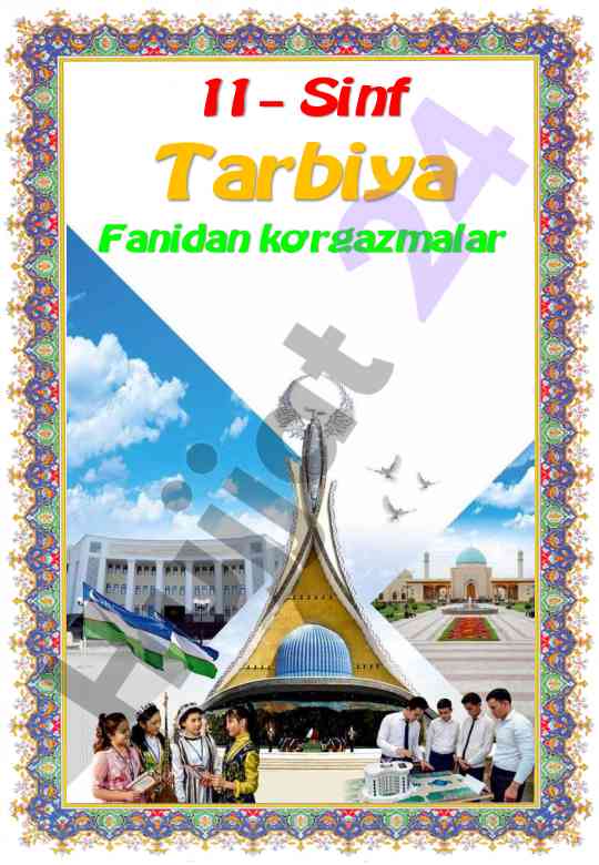 11-sinf tarbiya fanidan ko’rgazmalar