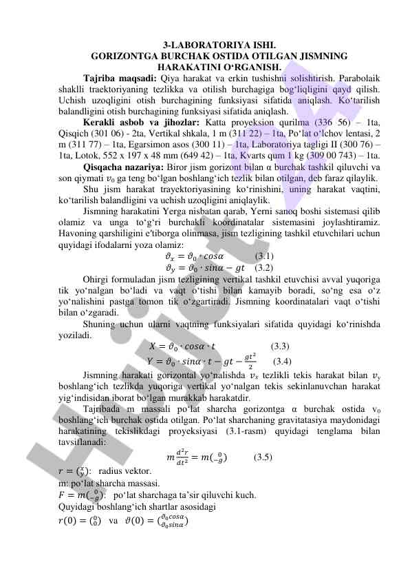 Gorizontga burchak ostida otilgan jism harakatini oʻrganish