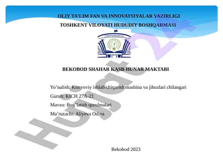 Bug'latish qurulmalari va ularning loyihalash