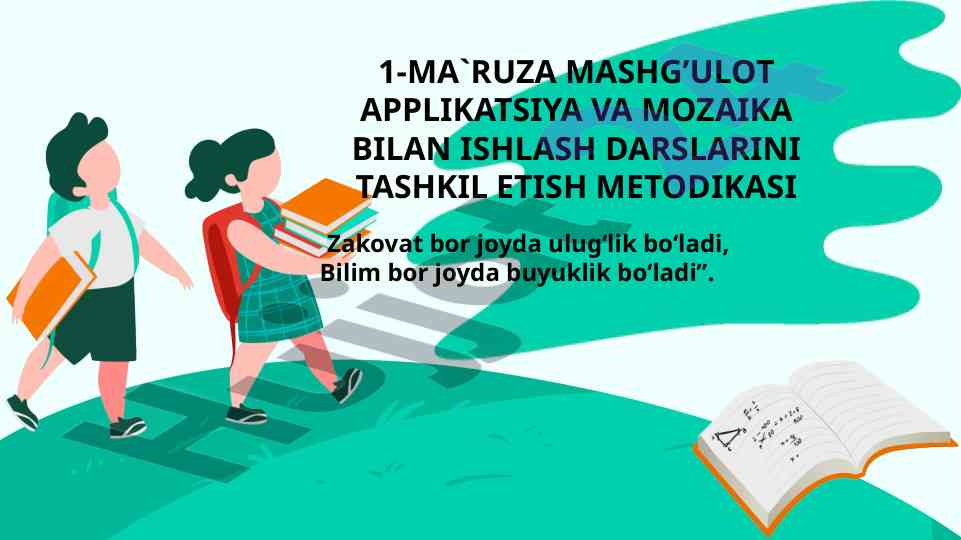 Applikatsiya va mozaika bilan ishlash darslari