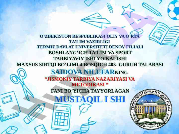 Jismoniy tarbiya nazariyasi va metodikasi mustaqil ish