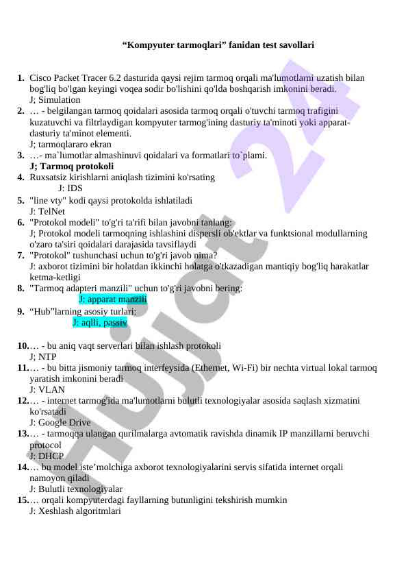 Kompyuter tarmoqlari fanidan test savollari
