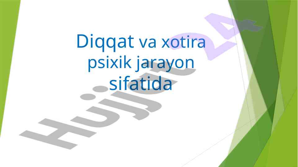 Diqqat va xotira psixik jarayonlar tushunchasi