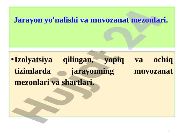 Jarayon yo'nalishi va muvozanat mezonlari