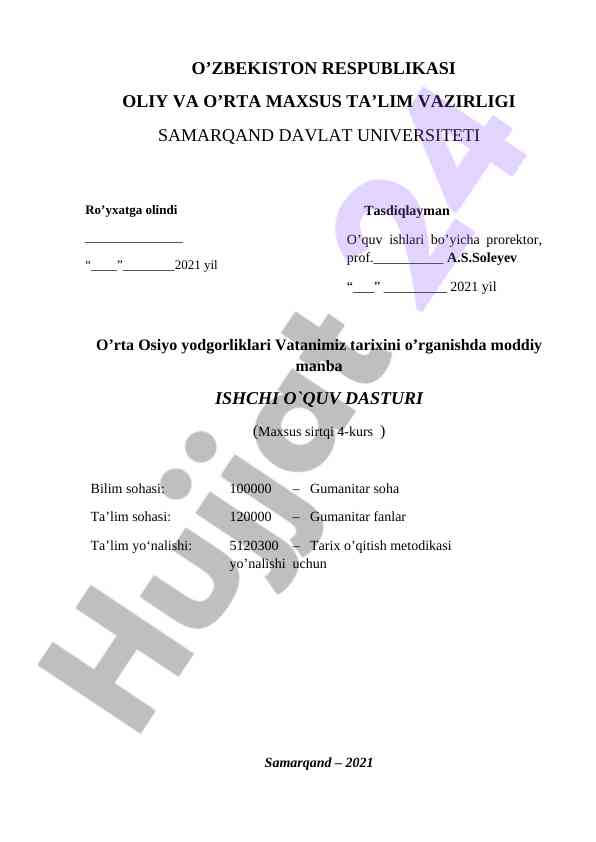 O’rta osiyo yodgorliklari tarixiy o’rganish dasturi