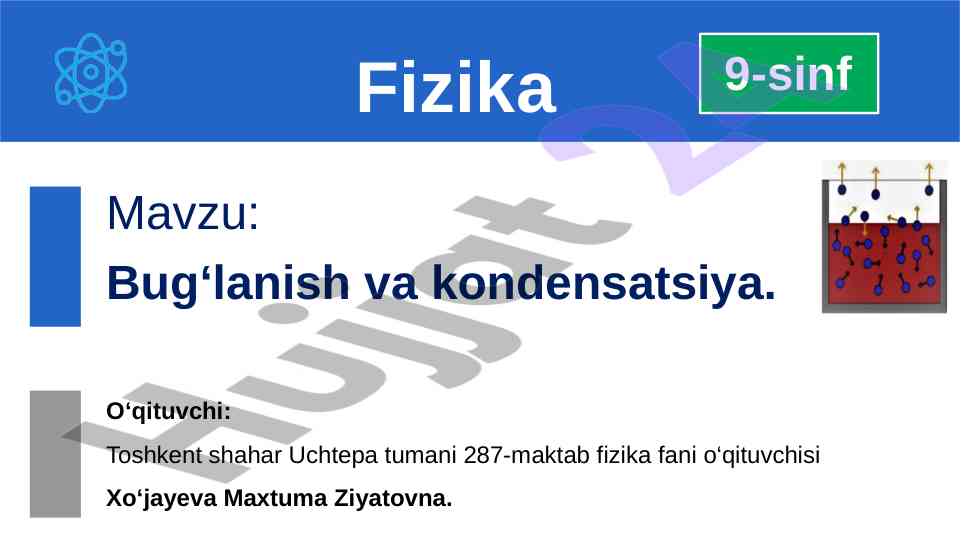 Bug‘lanish va kondensatsiya jarayonlari