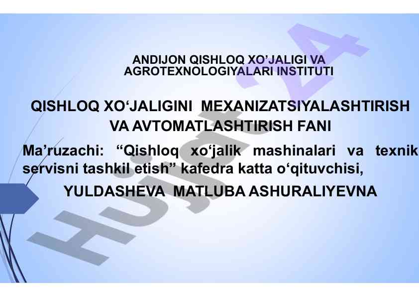 Qishloq xo'jalik mashinalari tizimlari bo'yicha dars