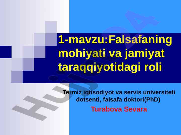 Falsafaning mohiyati va jamiyat taraqqiyotidagi roli