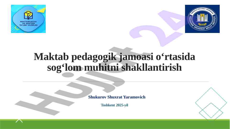 Sog‘lom muhitni shakllantirish maktab pedagogikasi