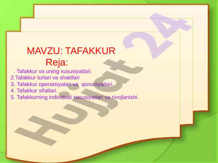 Tafakkur va uning xususiyatlari turlari