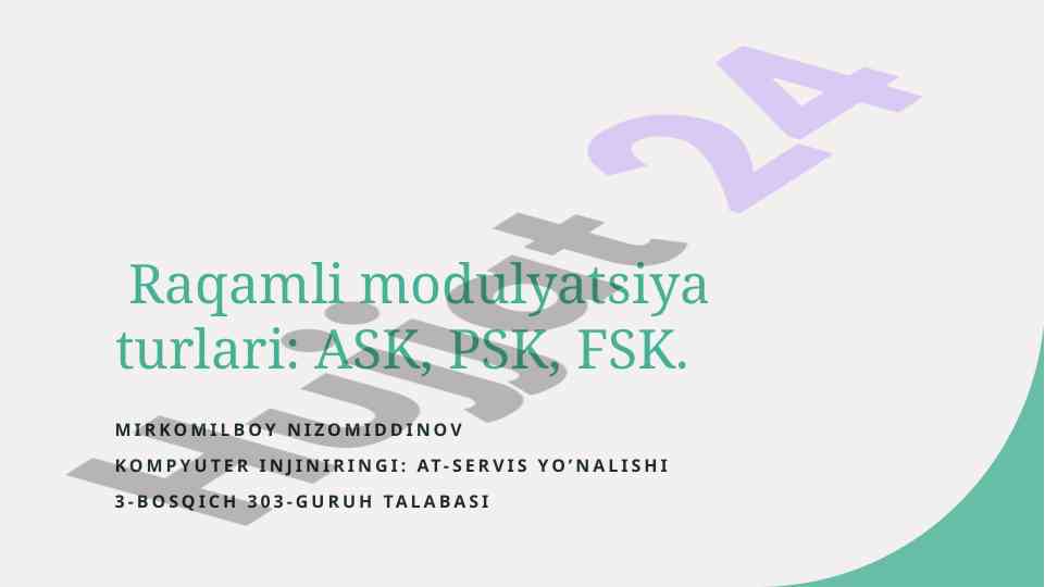 Raqamli modulyatsiya turlari va ahamiyati