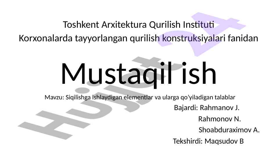 Siqilishga ishlaydigan elementlar va ularga qo’yiladigan talablar