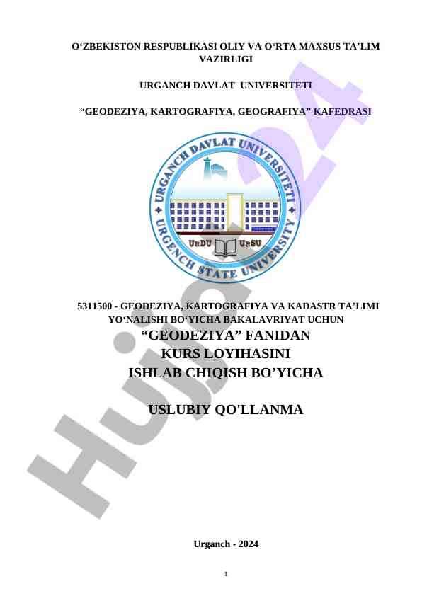 Geodeziya fanidan kurs loyihasi uslubiy qo‘llanma