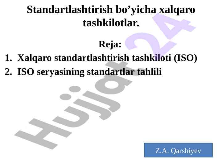 Xalqaro standartlashtirish tashkilotlari analizi