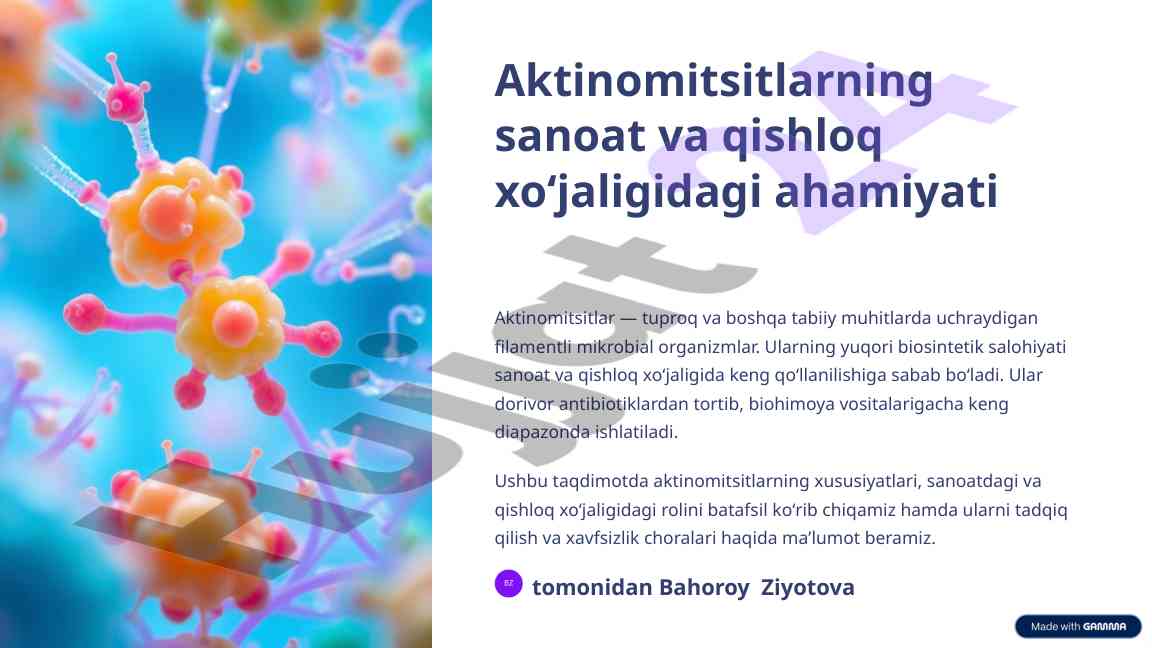 Aktinomitsitlarning sanoat va qishloq xoʻjaligidagi ahamiyati