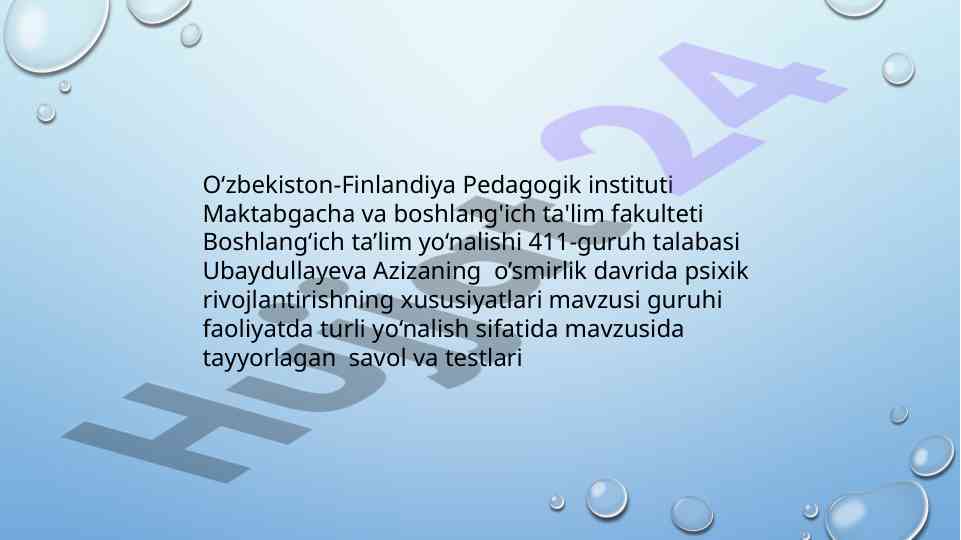 Oʻsmirlik davrida psixik rivojlanish savollari