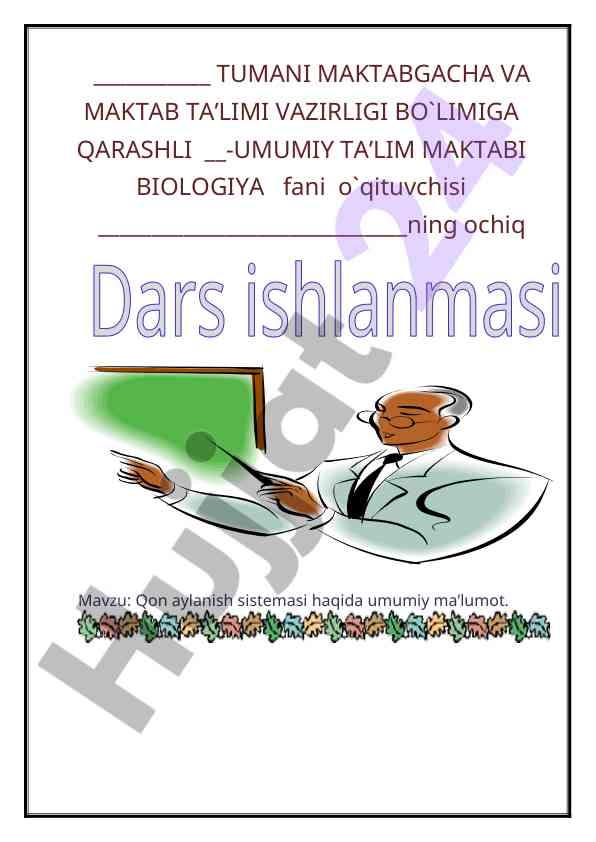 Qon aylanish sistemasi haqida umumiy ma’lumot