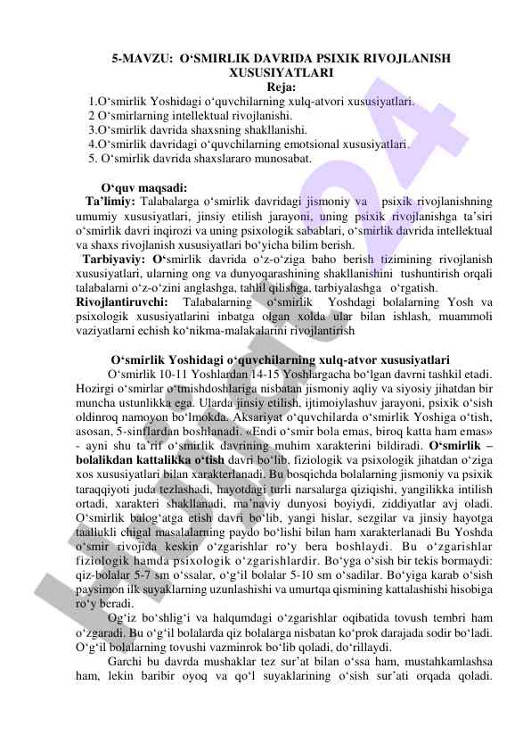 O‘smirlik davrida psixik rivojlanish xususiyatlari