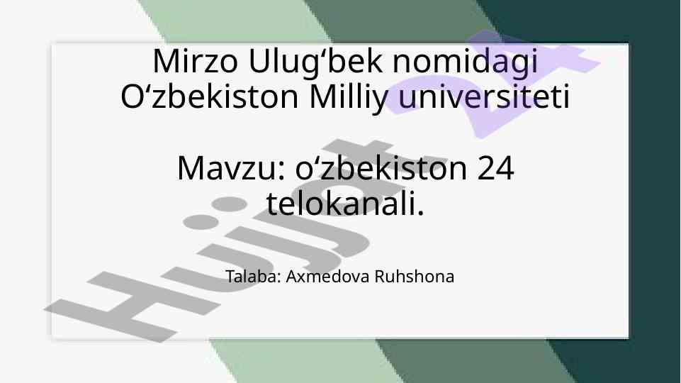 O'zbekiston 24 Telekanalining Tarixi