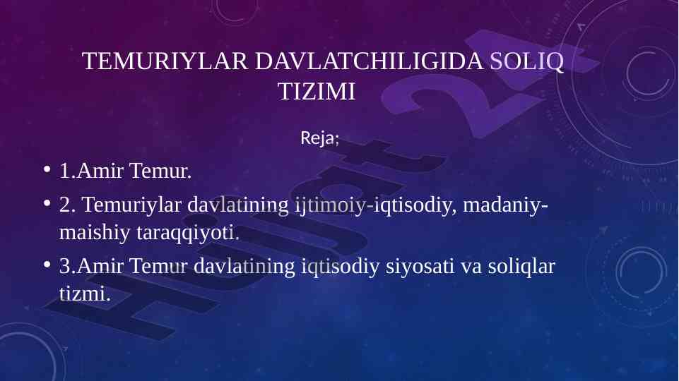 Temuriylar davlatchiligida soliq tizimi tahlili