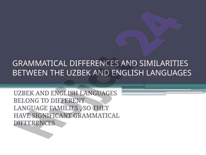 Grammatical differences between uzbek and english