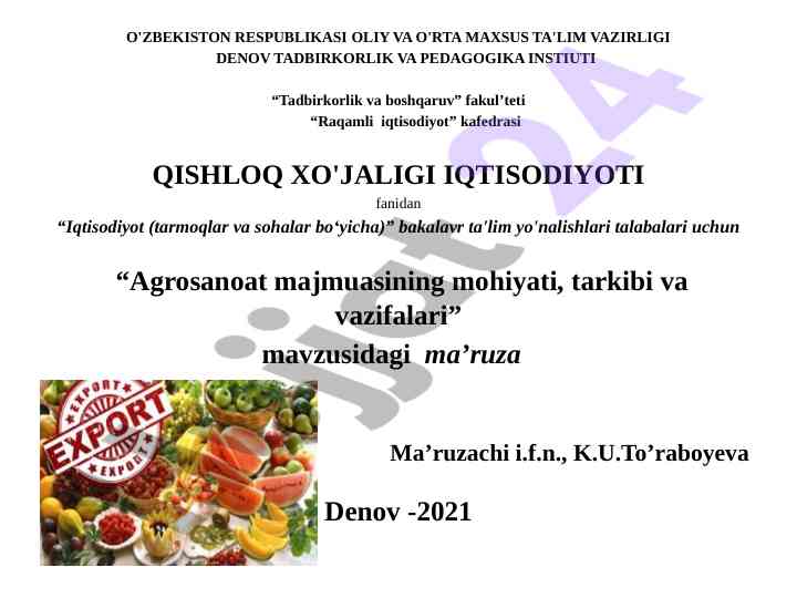 Agrosanoat majmuasining mohiyati, tarkibi va vazifalari
