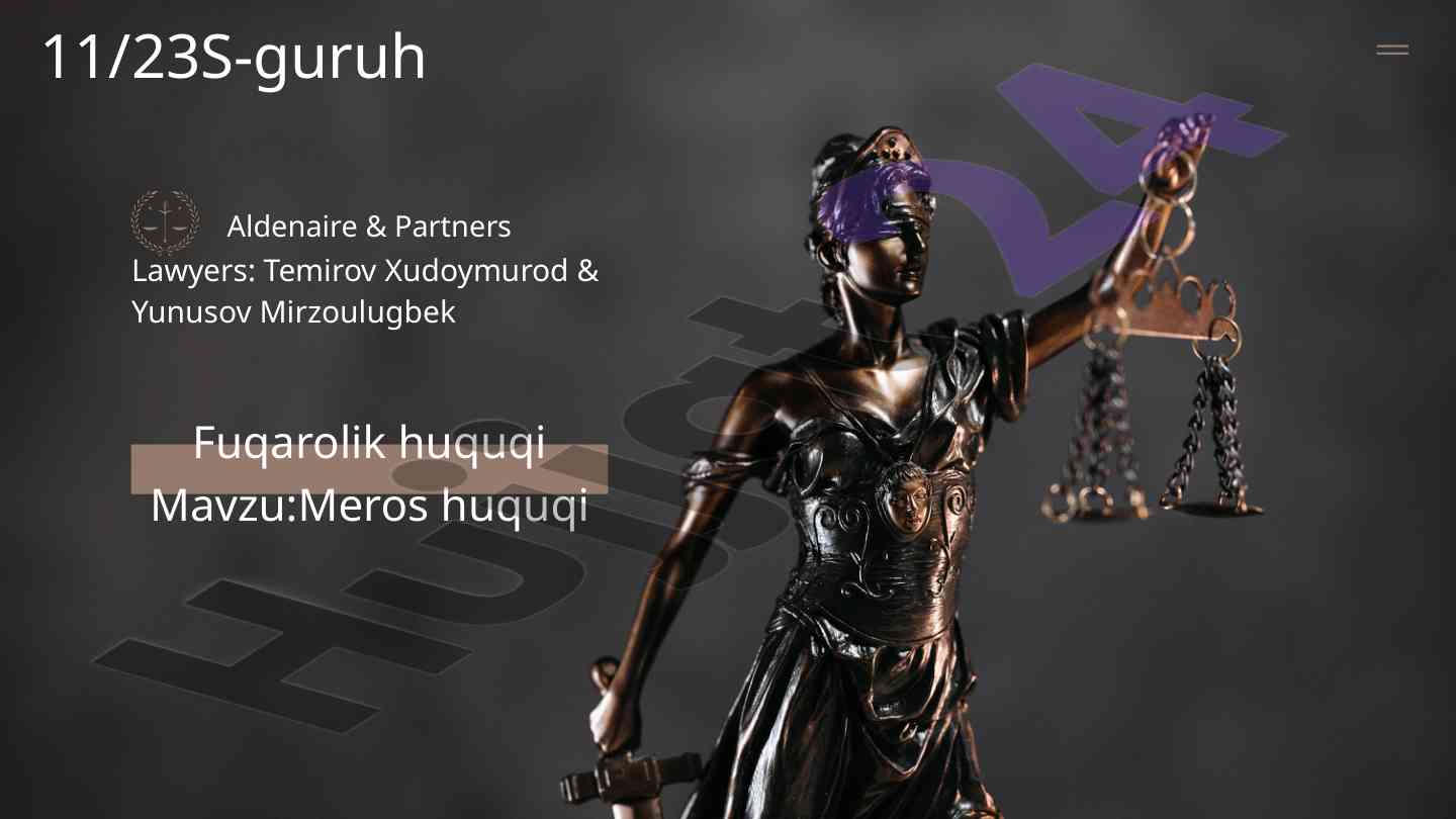 Meros huquqi: asosiy tamoyillar va qabul qilish usullari